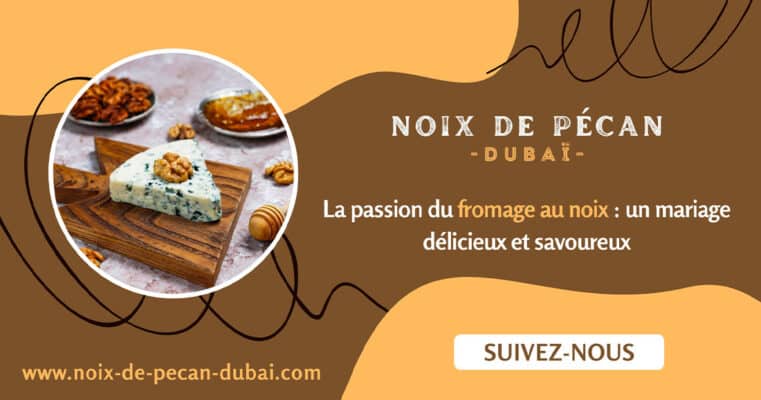 fromage au noix