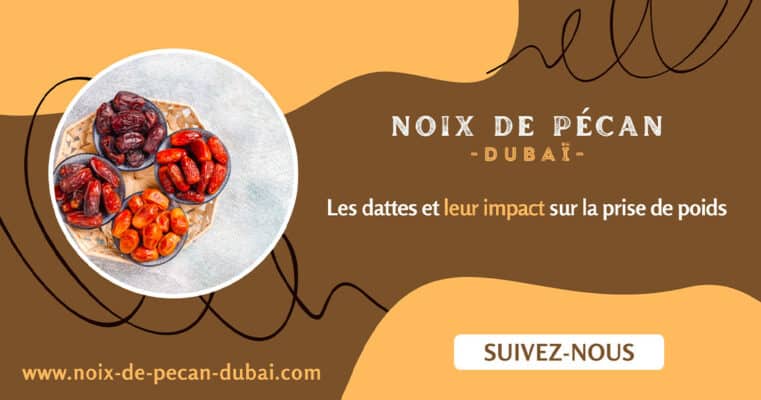 les dattes font-elles grossir