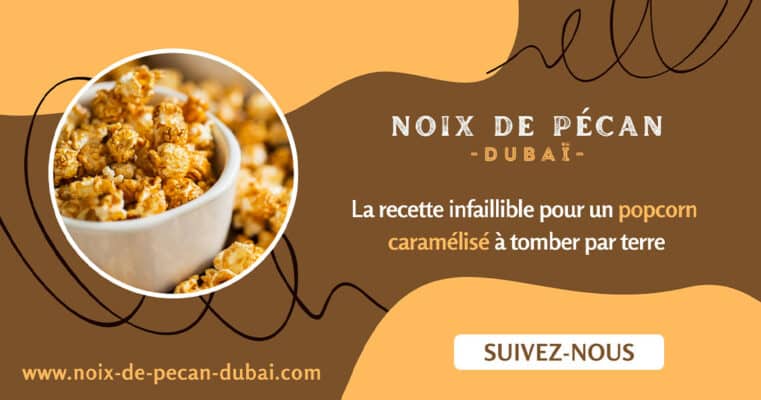 recette popcorn caramélisé