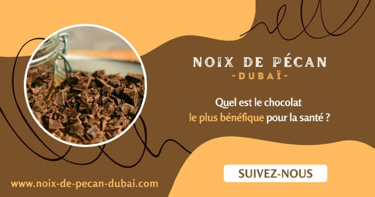 chocolat le plus bénéfique pour la santé