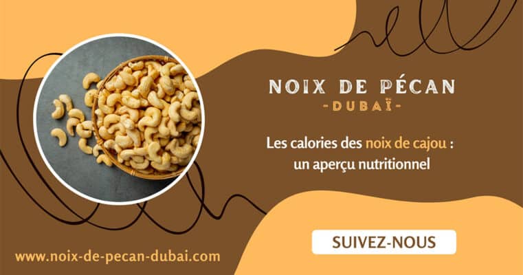calories des noix de cajou