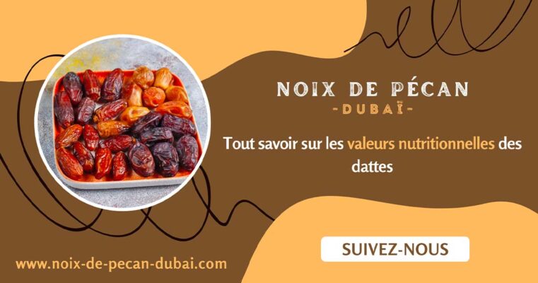 valeurs nutritionnelles des dattes