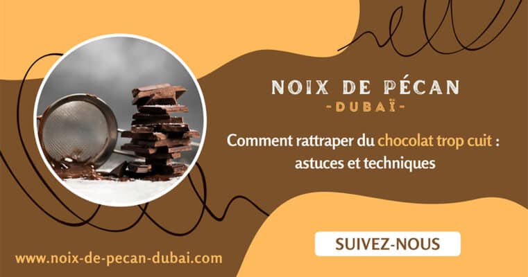 rattraper le chocolat trop cuit