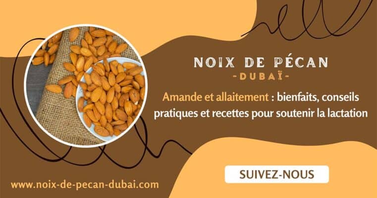 Amandes et allaitement