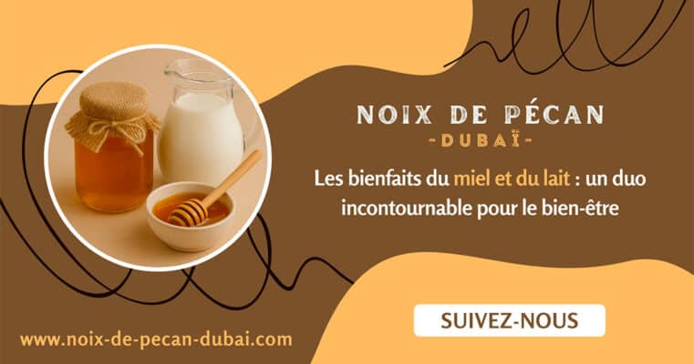 les bienfaits du miel et du lait